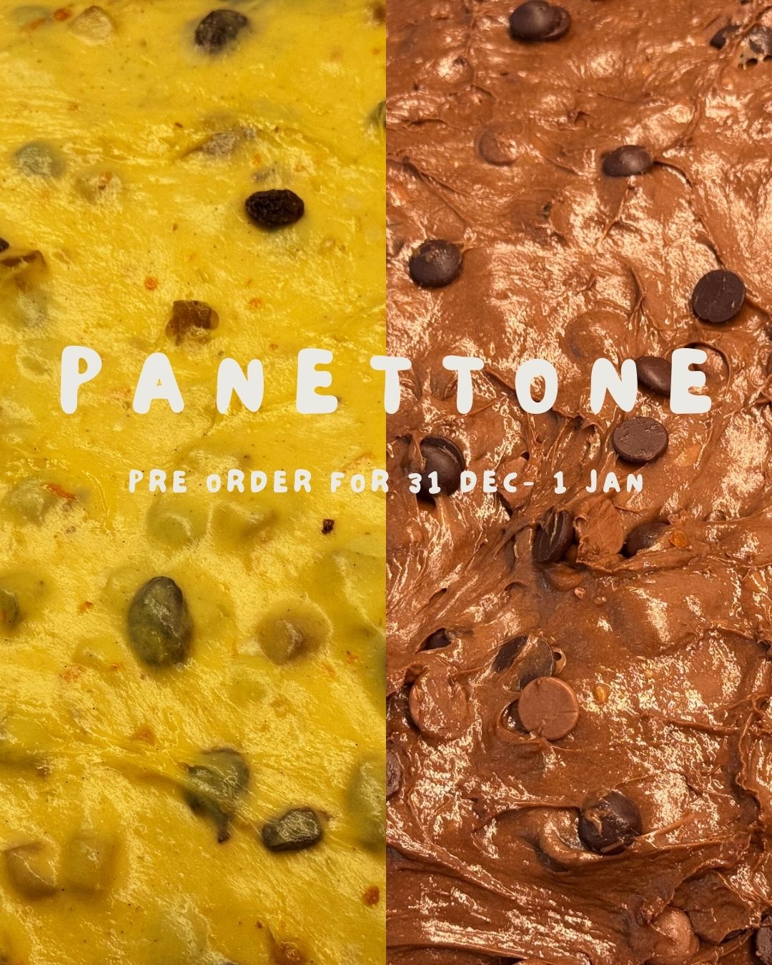 Panettone 31 Dec - 1 Jan 2026